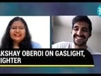 AKSHAY OBEROI ON GASLIGHT, FIGHTER