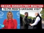 ON CAM: RUSSIA'S FIRST REACTION 
TO PM MODI'S UKRAINE VISIT