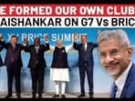 Jaishankar Openly Calls Out G7, Reveals Why BRICS Was Established: ‘We Formed Our Own Club’ | WATCH